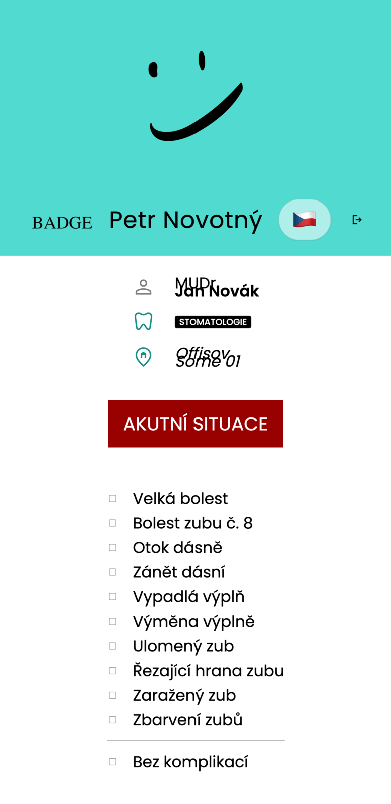 Obrazovka pacienta: výběr potíží a délka termínu 40 minut