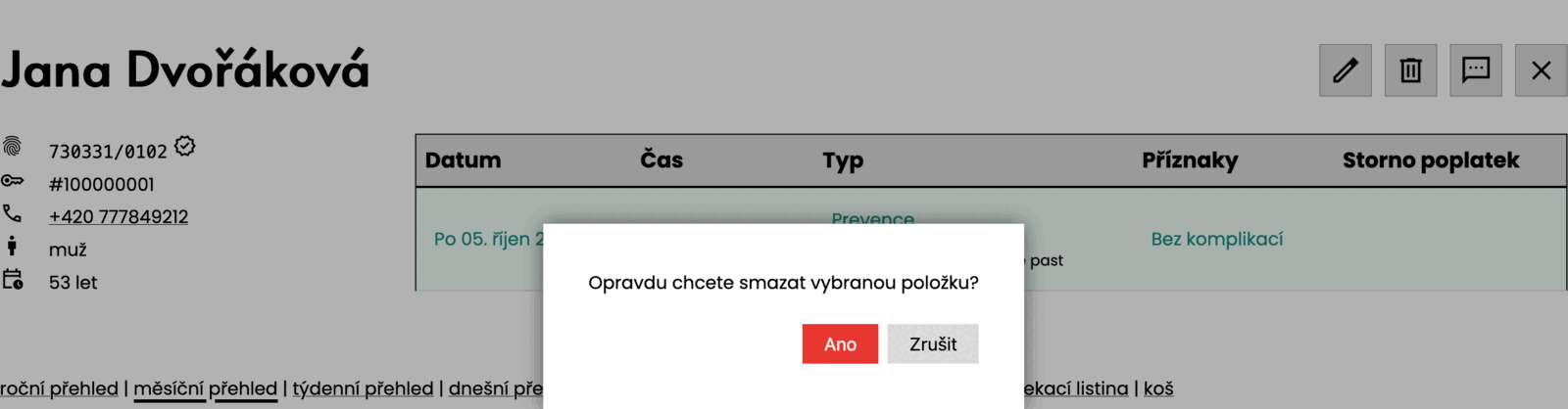 Obrazovka sestry: potvrzení výmazu pacienta a jeho záznamů