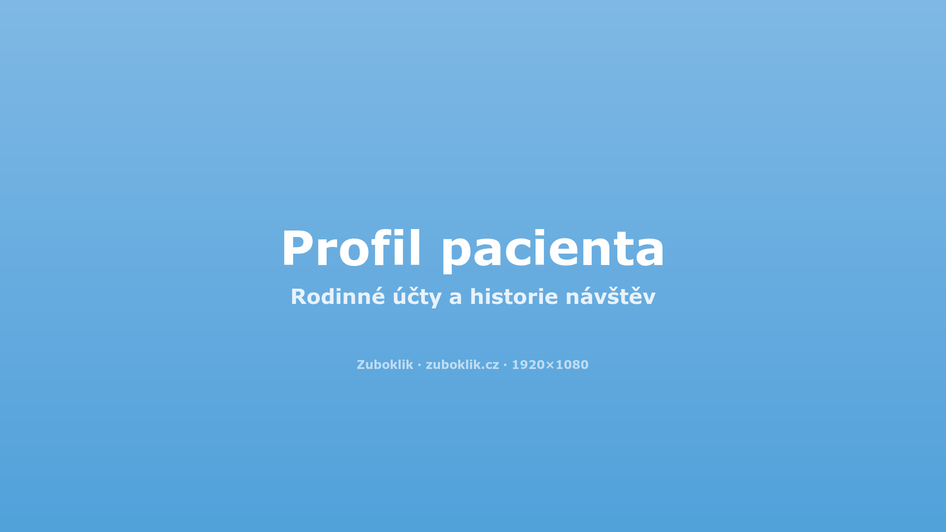 Profil pacienta a rodinné účty