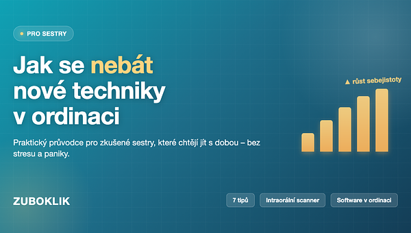 Jak se nebát nové techniky v ordinaci: Praktické tipy pro zkušené sestry
